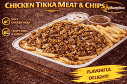 Chicken Tikka Meat & Chips
