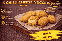 5 Chilli Cheese Nuggets